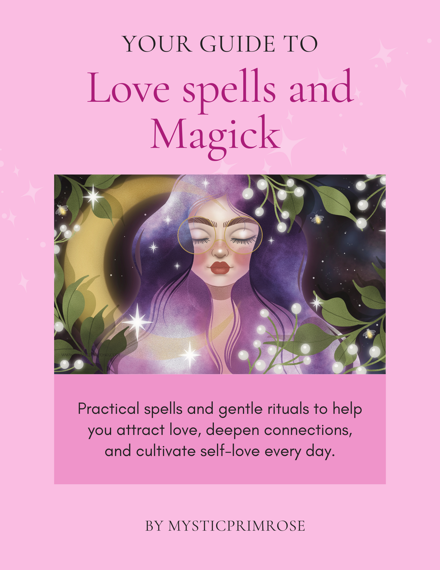 Love Magick: Attract, Heal & Manifest Connection Guide